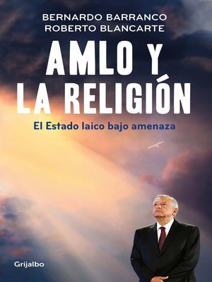 cover image of AMLO y la religión